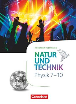 portada Natur und Technik - Physik Neubearbeitung - Nordrhein-Westfalen - 7. -10. Schuljahr: Schulbuch