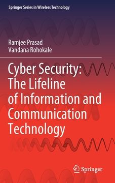 portada Cyber Security: The Lifeline of Information and Communication Technology (en Inglés)