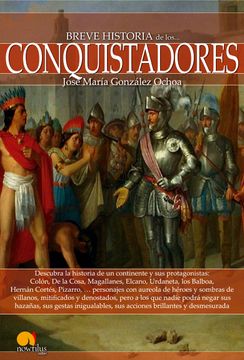 portada Breve Historia de Los Conquistadores