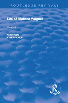 portada Revival: Life of Richard Wagner Vol. III (1903): The Theatre (in English)