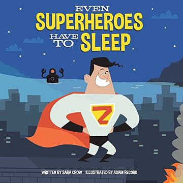 portada Even Superheroes Have to Sleep 