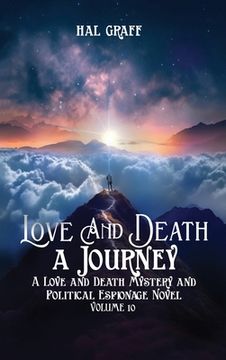 portada Love and Death: A Journey (en Inglés)