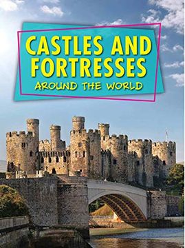 portada Castles and Fortresses Around the World (en Inglés)