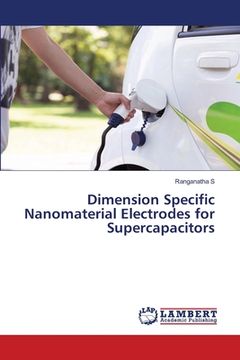 portada Dimension Specific Nanomaterial Electrodes for Supercapacitors