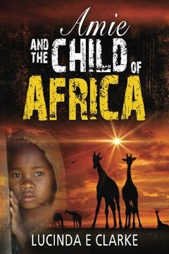 portada Amie and The Child of Africa