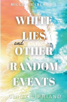 portada White Lies and Other Random Events (en Inglés)