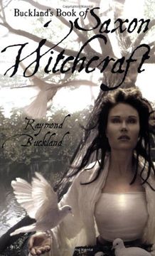 Buckland's Book of Saxon Witchcraft