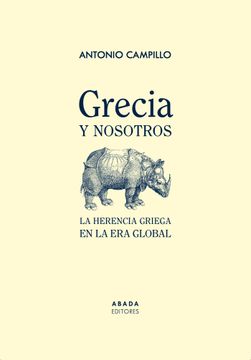 portada Grecia y Nosotros: La Herencia Griega en la era Global (in Spanish)