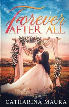 portada Forever After All: A Billionaire Marriage of Convenience Novel (Stolen Moments) 