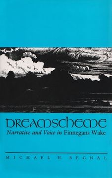 portada Dreamscheme: Narrative and Voice in Finnegans Wake (Irish Studies) 