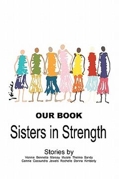 portada our book: sisters in strength (en Inglés)