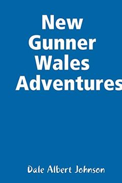 portada New Gunner Wales Adventures (en Inglés)