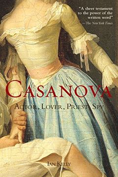 portada Casanova: Actor, Lover, Priest, spy (en Inglés)