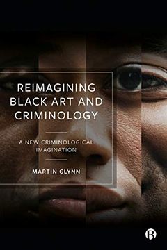 portada Reimagining Black art and Criminology: A new Criminological Imagination (en Inglés)