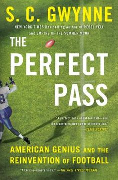 portada The Perfect Pass: American Genius and the Reinvention of Football (libro en Inglés)