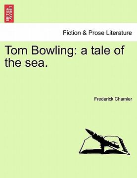 portada tom bowling: a tale of the sea.