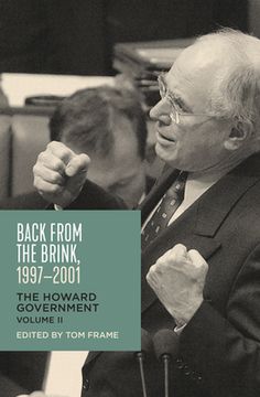 portada Back from the Brink, 1997-2001: The Howard Government, Vol II (en Inglés)