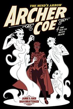 portada Archer Coe Vol. 2: And The Way To Dusty Death (in English)
