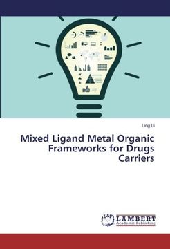 portada Mixed Ligand Metal Organic Frameworks for Drugs Carriers