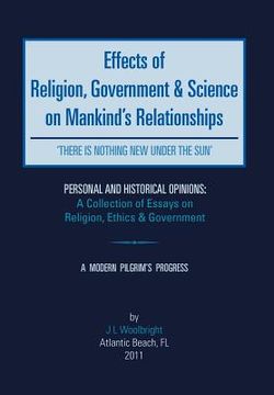 portada effects of religion, government & science on mankind: 'there is nothing new under the sun'