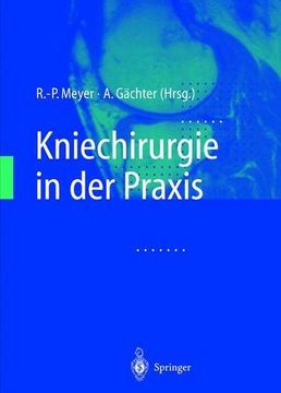 portada Kniechirurgie in der Praxis (en Alemán)