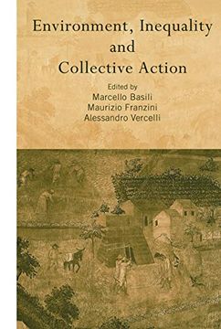 portada Environment, Inequality and Collective Action (Routledge Siena Studies in Political Economy) (en Inglés)