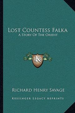 portada lost countess falka: a story of the orient