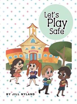 portada Let's Play Safe (en Inglés)
