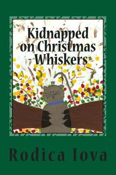 portada Kidnapped on Christmas - Whiskers (en Inglés)
