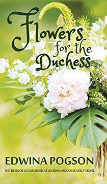 portada Flowers for the Duchess 