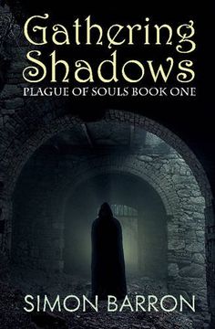portada Gathering Shadows (Plague of Souls) (in English)