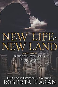 portada New Life, new Land (Eidel's Story Series) (en Inglés)