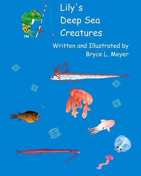 portada lily's deep sea creatures (in English)