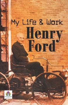 portada My Life and Work Henry Ford (in English)