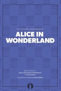 portada Alice in Wonderland: (Lighthouse Plays) (en Inglés)