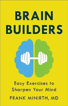 portada Brain Builders: Easy Exercises to Sharpen Your Mind (en Inglés)