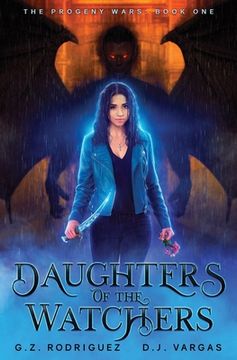 portada Daughters of the Watchers: The Progeny Wars Book 1 (in English)
