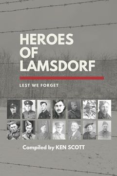 portada Heroes of Lamsdorf: Lest We Forget (en Inglés)