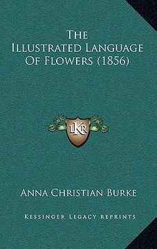 portada the illustrated language of flowers (1856) (en Inglés)