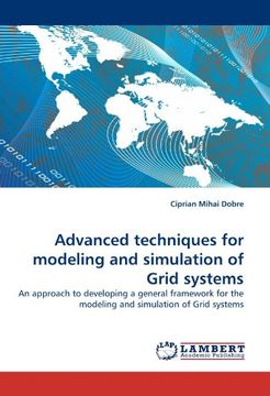 portada Advanced techniques for modeling and simulation of Grid systems