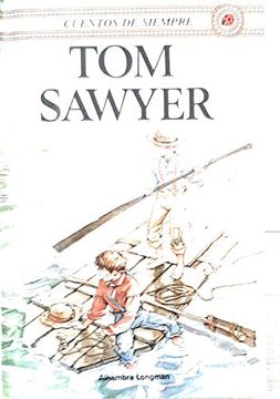 portada Tom Sawyer (Cuentos de Siempre Series) (in English)