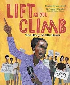 portada Lift as you Climb: The Story of Ella Baker (in English)