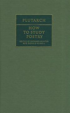 portada Plutarch: How to Study Poetry ( de Audiendis Poetis ) Hardback (Cambridge Greek and Latin Classics) (in English)