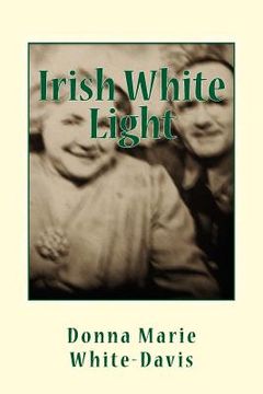portada Irish White Light small paperback edition (en Inglés)