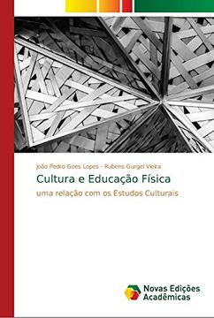 portada Cultura e Educação Física: Uma Relação com os Estudos Culturais