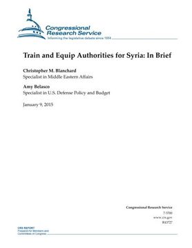 portada Train and Equip Authorities for Syria: In Brief (CRS Reports)