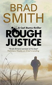 portada Rough Justice: A new Canadian Crime Series (a Carl Burns Thriller) (en Inglés)