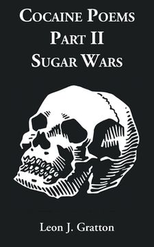 portada Cocaine Poems Part II: Sugar Wars (en Inglés)