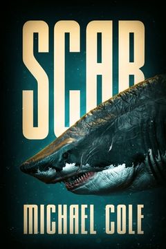 portada Scar: A Deep Sea Thriller (in English)