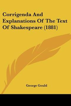 portada corrigenda and explanations of the text of shakespeare (1881) (en Inglés)